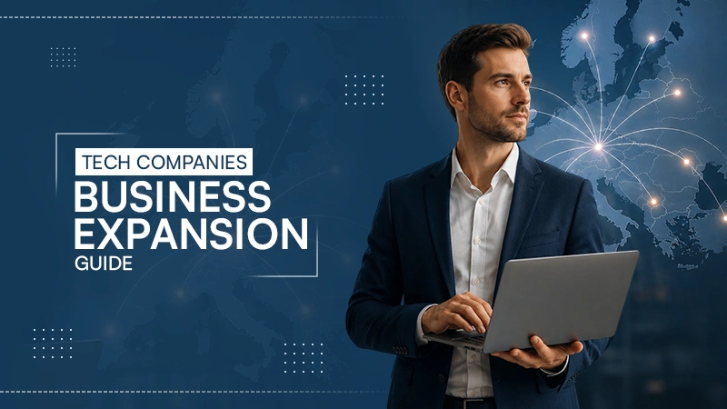 Tech Companies Business Expansion Guide