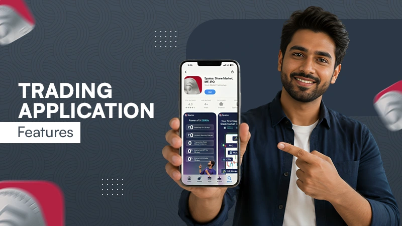 Trading Application Features
