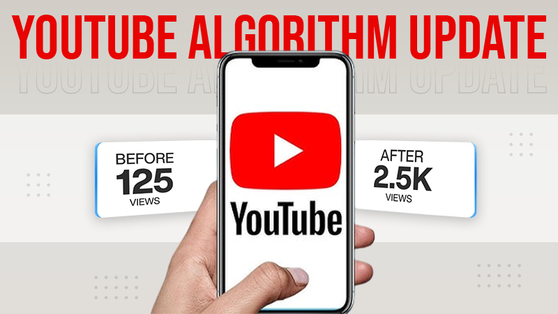 YouTube Algorithm Update