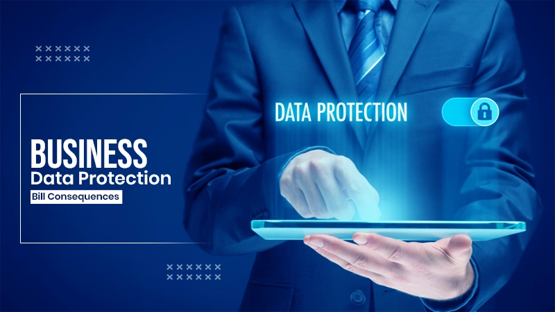 personal business data protection bill consequences