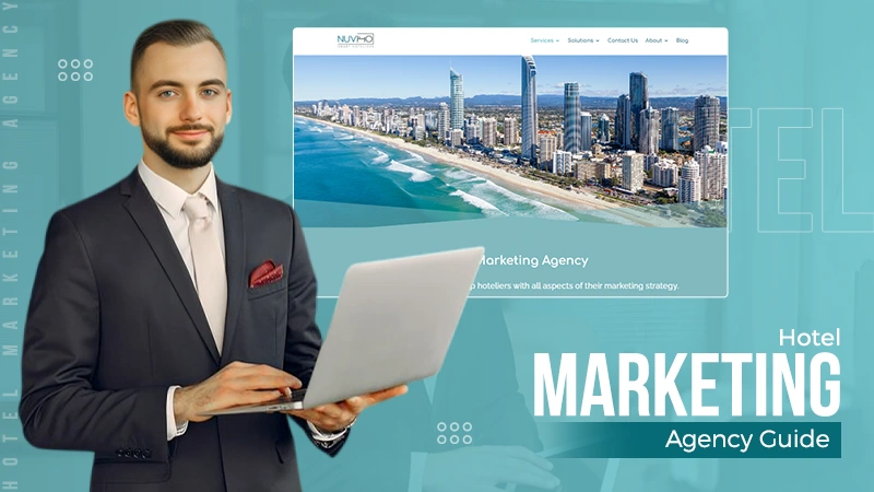 What To Expect From Your Hotel Marketing Agency