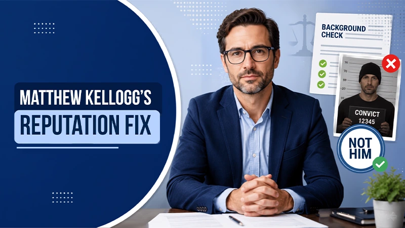 matthew kelloggs reputation fix