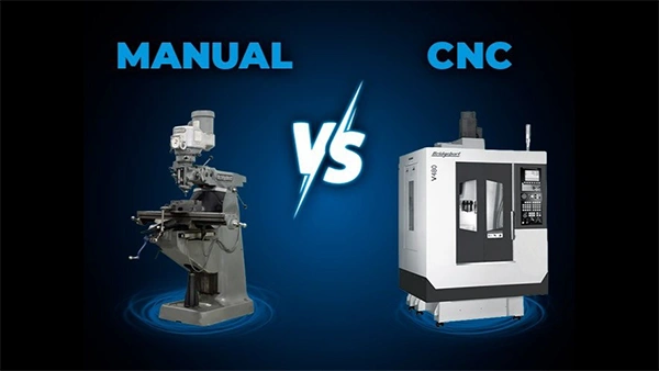 Manual Verses CNC Milling