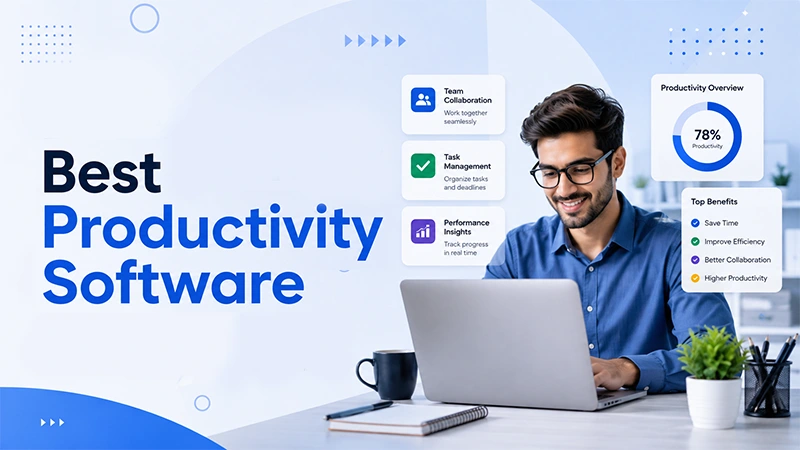 Best Business Software Tools for Improving Workplace Productivity