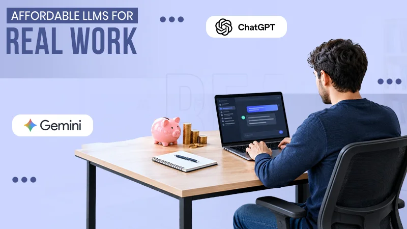 Which Cheap LLMs Are Worth Using for Real Work?
