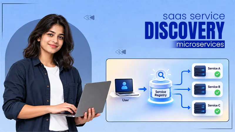 What is SaaS Service Discovery? Cloud Networking Explained